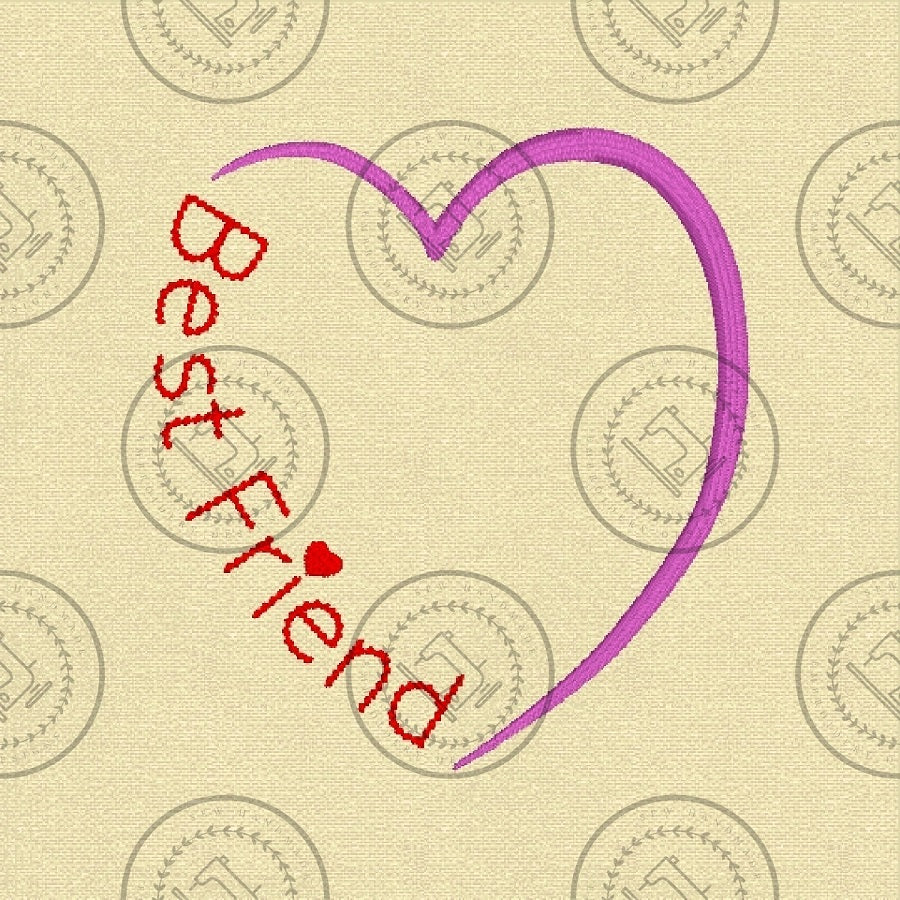 BEST FRIEND HEART Machine Embroidery Design - BFH824 4 x 4